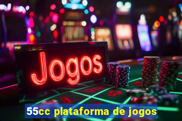 55cc plataforma de jogos